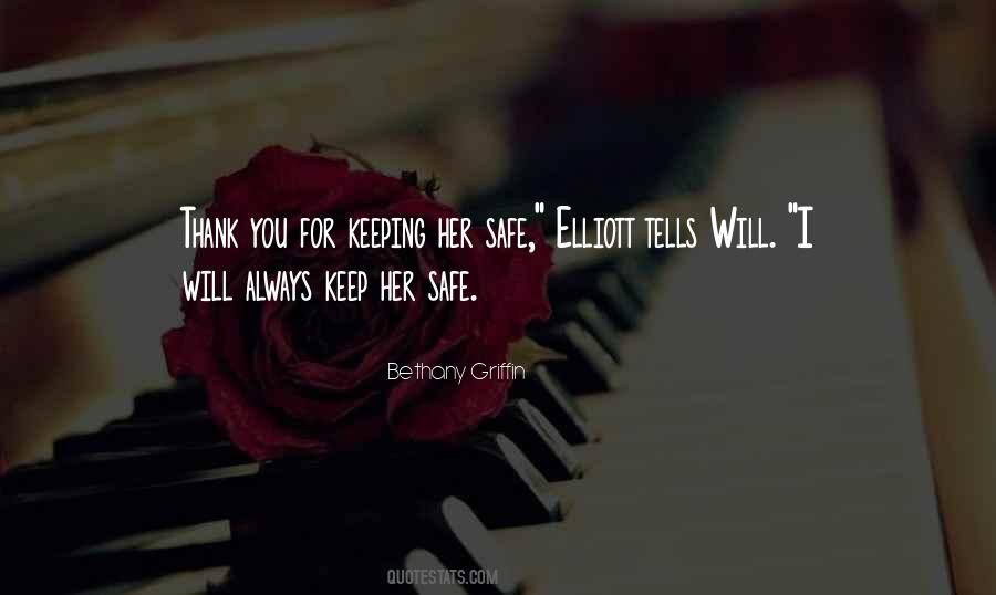 Keep Her Safe Quotes #1784021