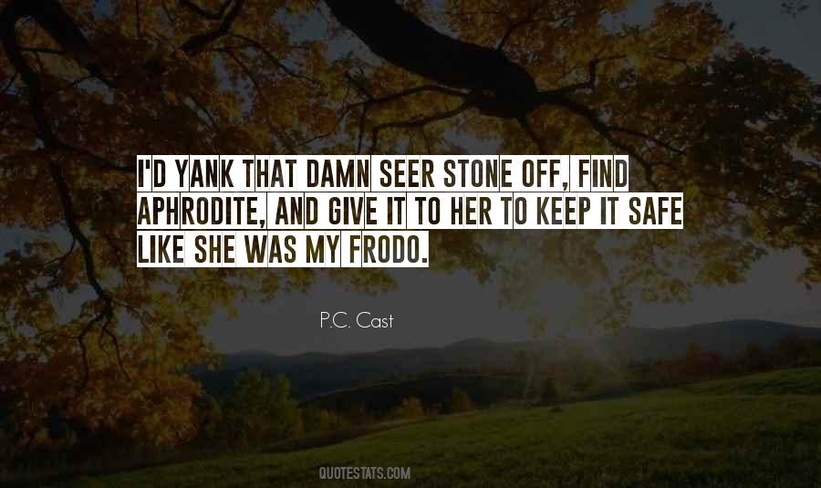 Keep Her Safe Quotes #783563
