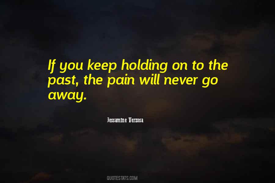 Keep Holding On Quotes #1656707