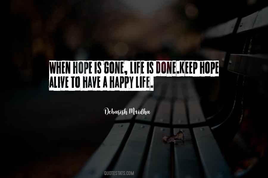 Keep Hope Alive Quotes #472503