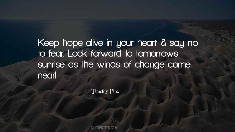 Keep Hope Alive Quotes #74607