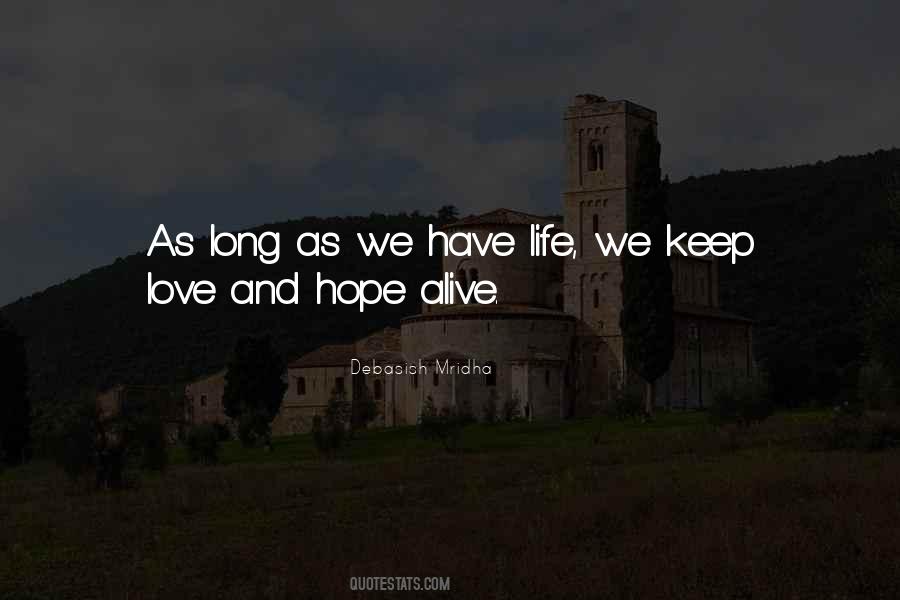 Keep Hope Alive Quotes #856581