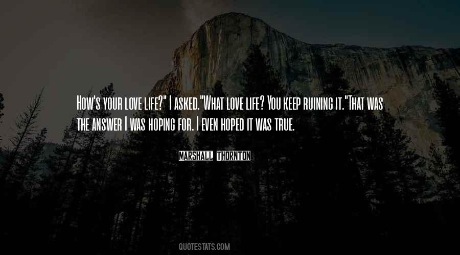 Keep Hoping Quotes #1359710