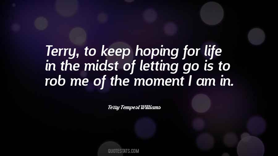 Keep Hoping Quotes #1491050