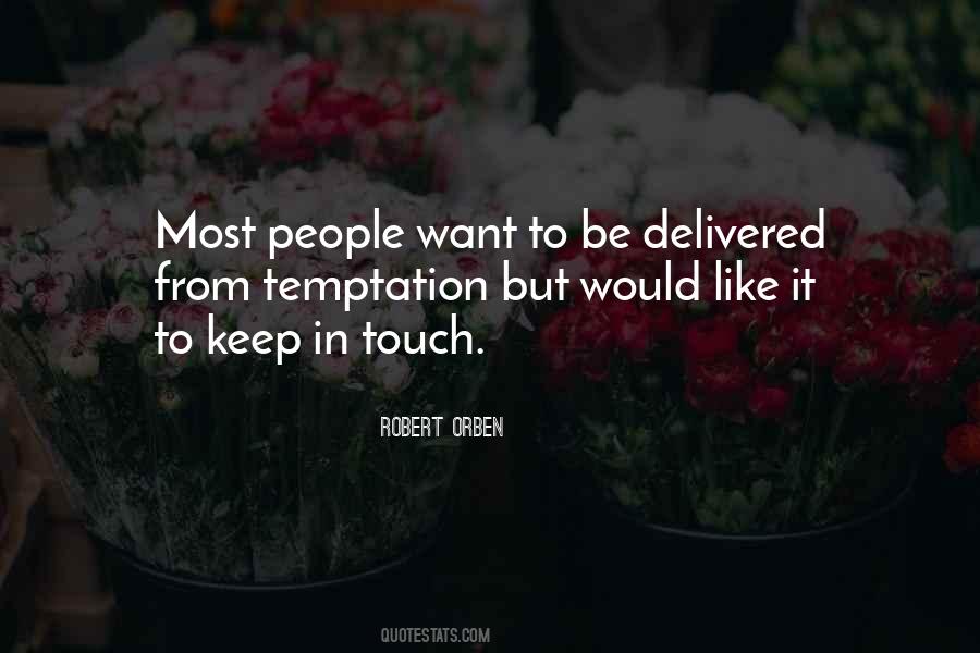 Keep In Touch Quotes #1265278