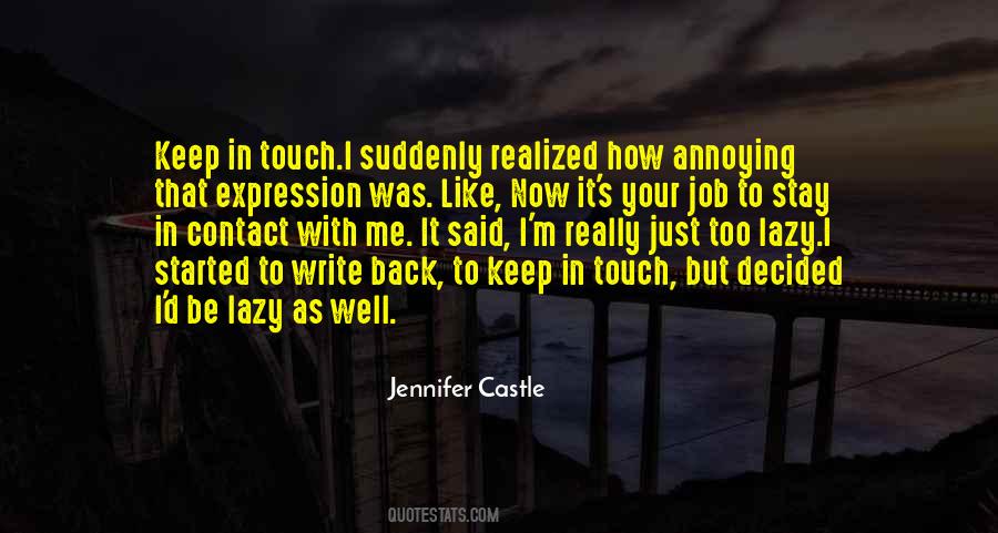 Keep In Touch Quotes #289417