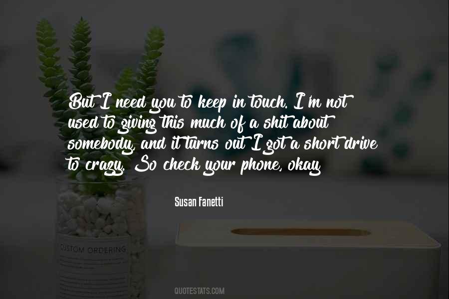 Keep In Touch Quotes #596440