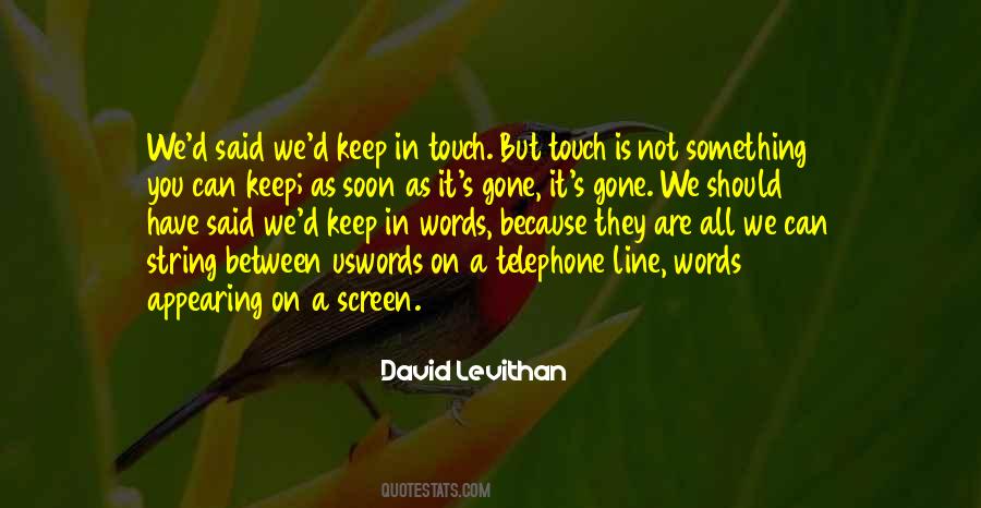 Keep It Between Us Quotes #1249138