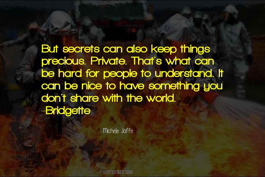 Keep It Private Quotes #1272009