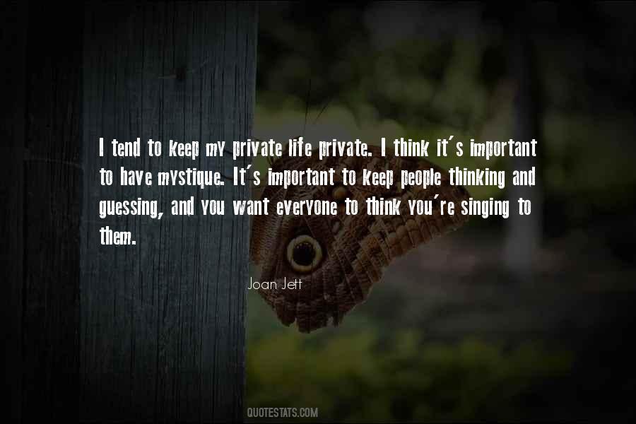 Keep It Private Quotes #155234