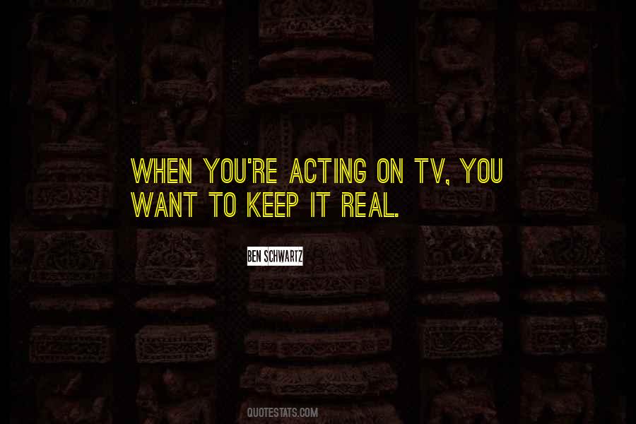 Keep It Real Quotes #1285257