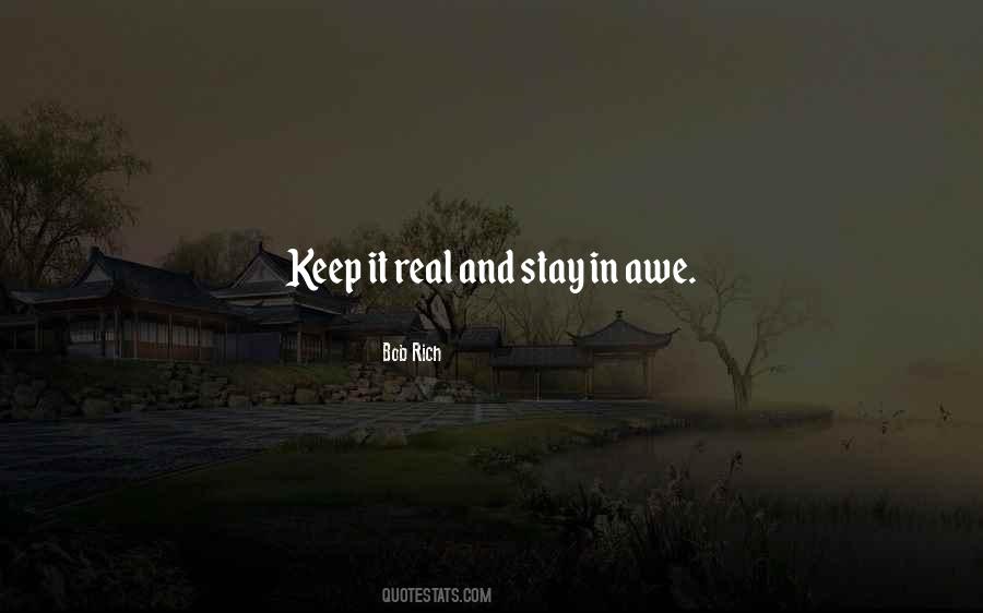 Keep It Real Quotes #1358082