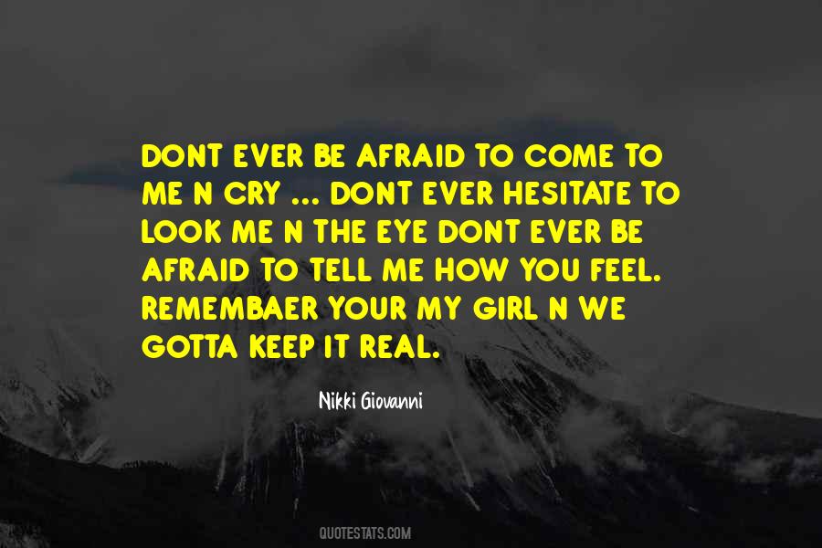 Keep It Real Quotes #243701