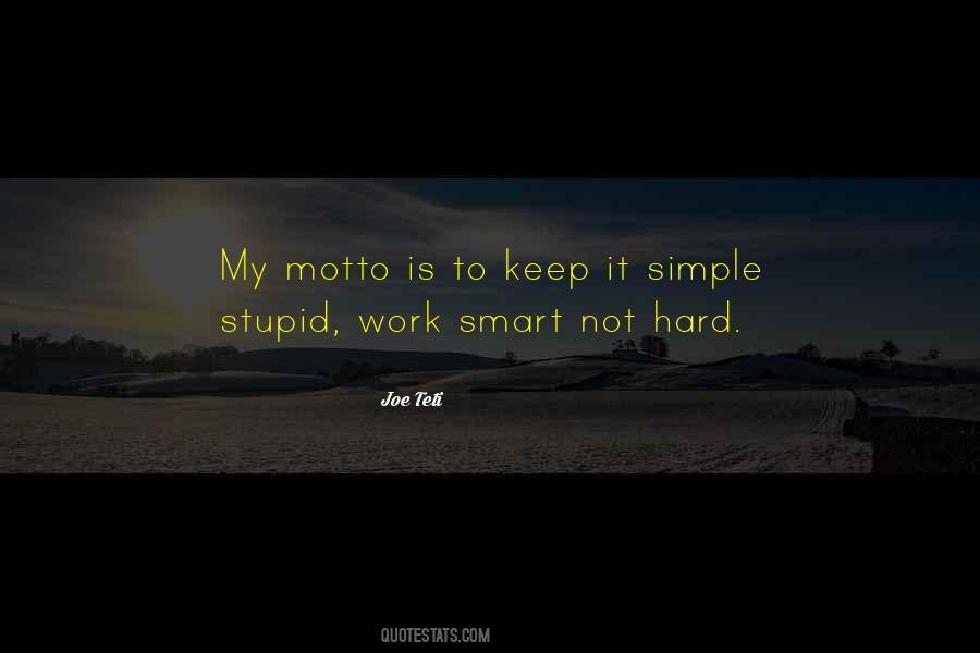 Keep It Simple Stupid Quotes #630738