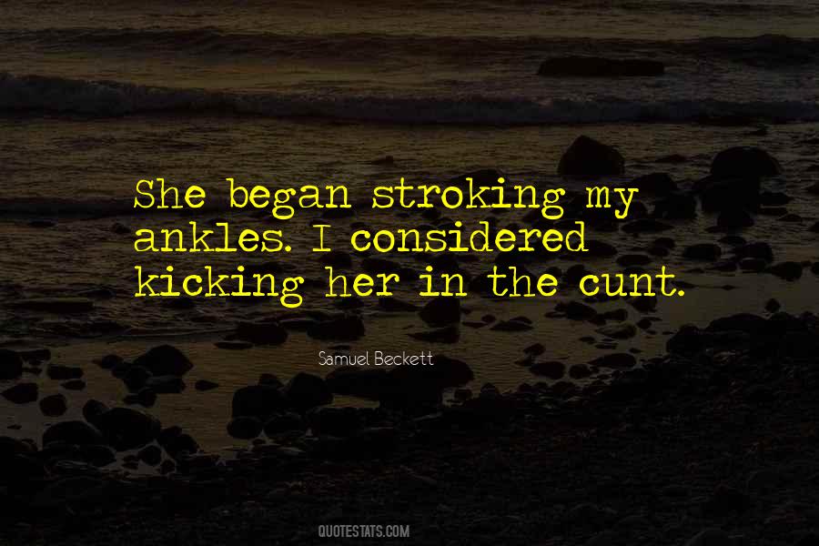 Keep Kicking Quotes #310859