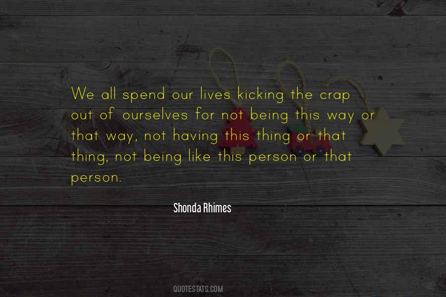 Keep Kicking Quotes #329697