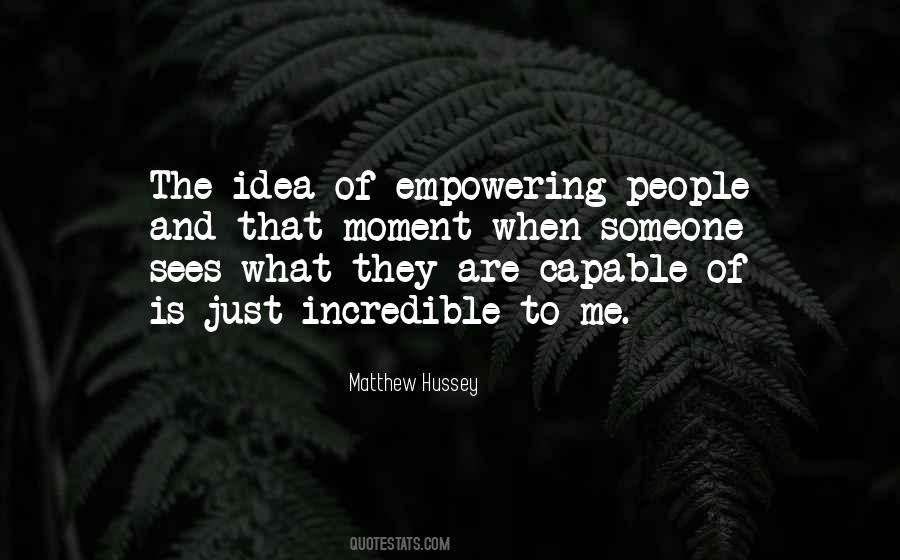 Quotes About Empowering People #1516925