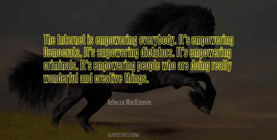 Quotes About Empowering People #576192
