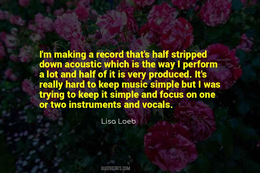 Keep Making Music Quotes #1613923