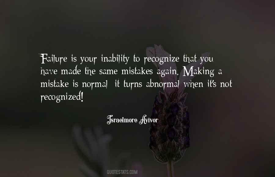Keep Making The Same Mistake Quotes #1597193
