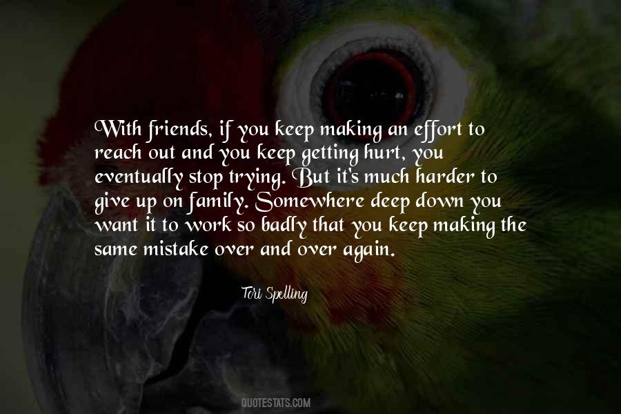 Keep Making The Same Mistake Quotes #314313