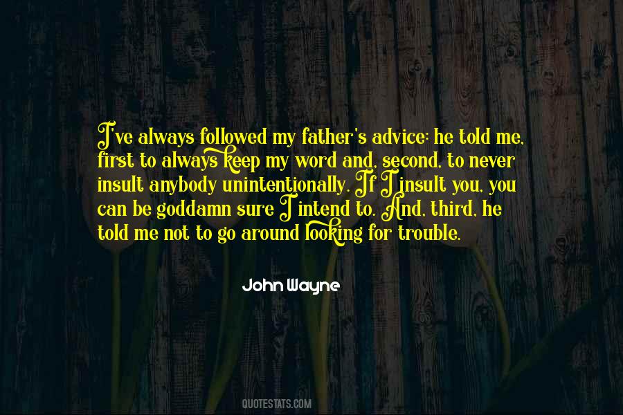 Keep Me Around Quotes #1164196