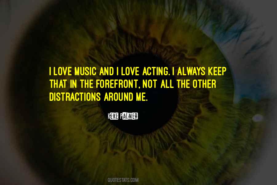 Keep Me Around Quotes #1237530