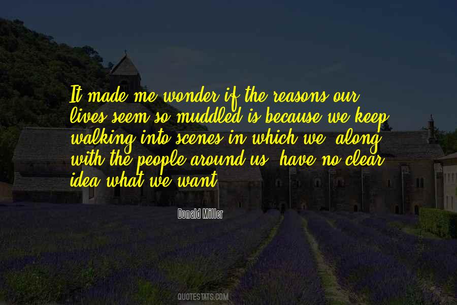 Keep Me Around Quotes #1268898