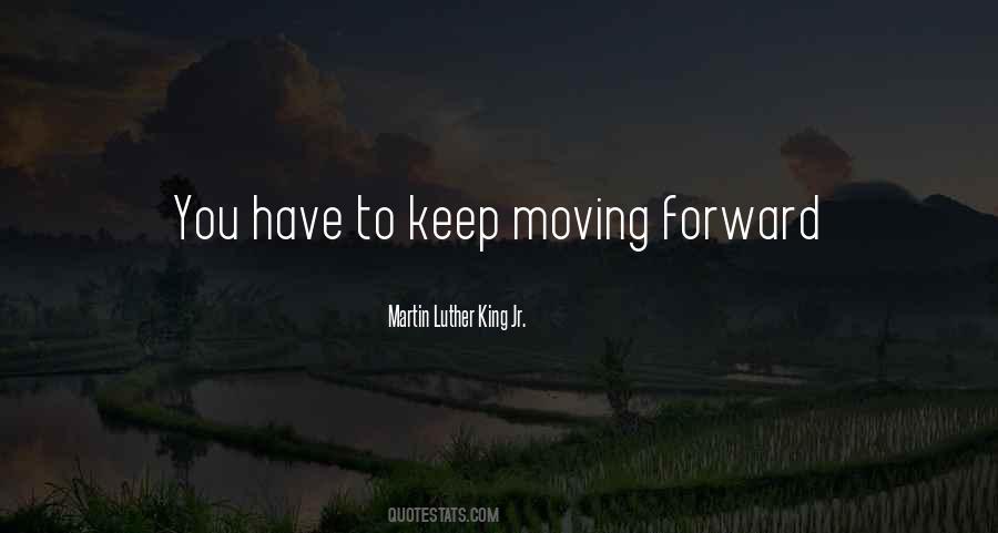 Keep Moving Forward Quotes #1241588