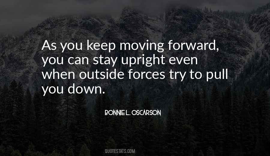 Keep Moving Forward Quotes #248940