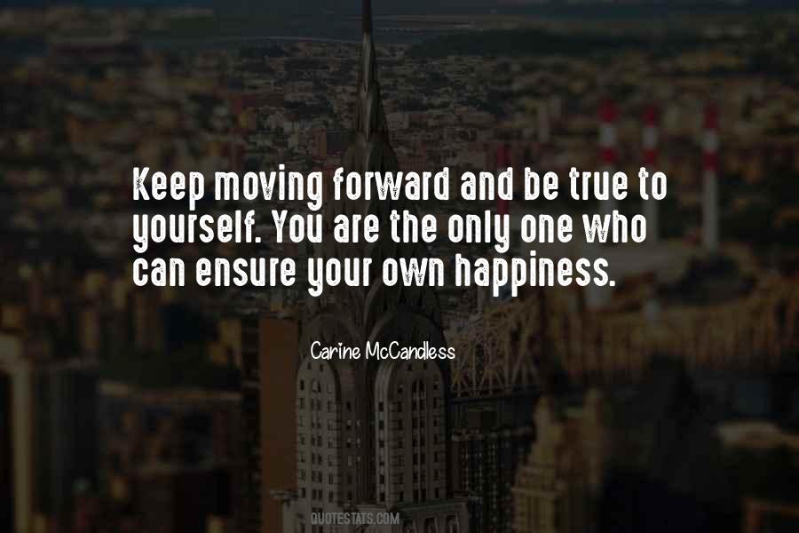 Keep Moving Forward Quotes #418410