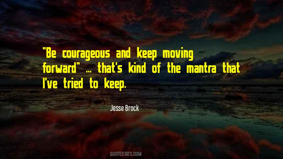 Keep Moving Forward Quotes #797003