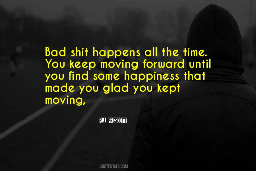 Keep Moving Forward Quotes #848527