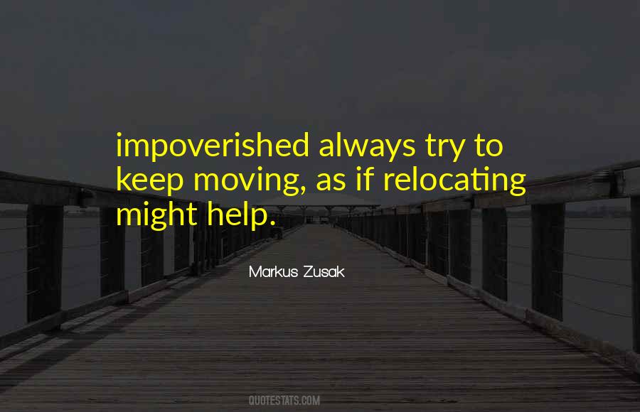 Keep Moving Quotes #1016777