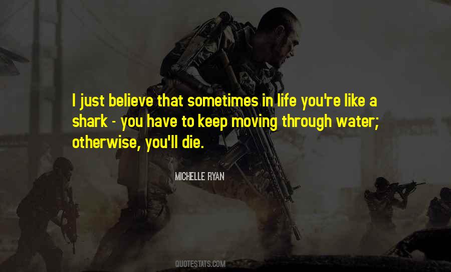 Keep Moving Quotes #1020111