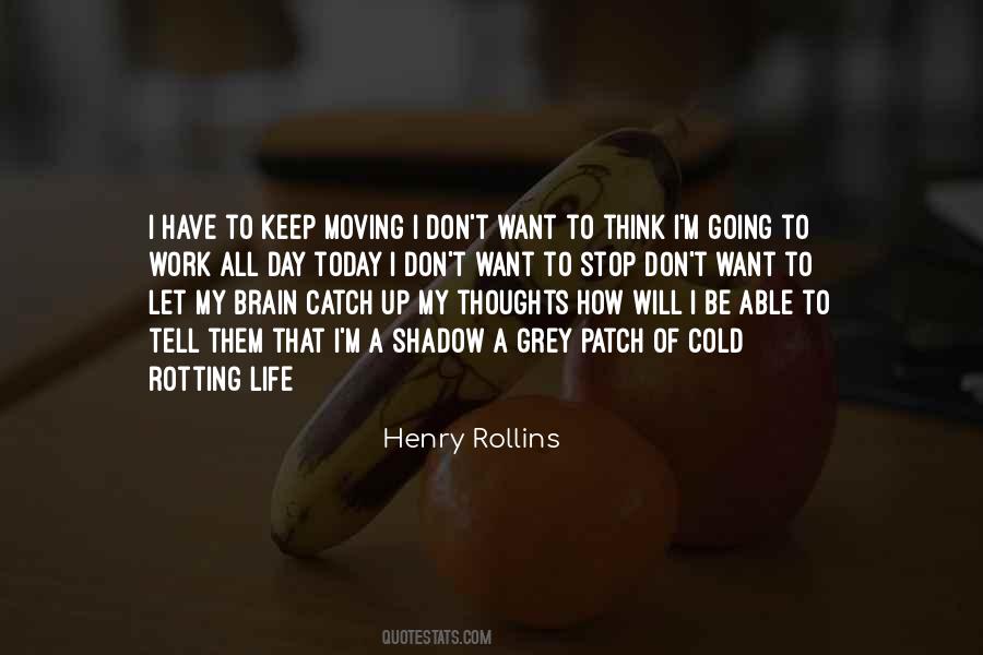 Keep Moving Quotes #1054502