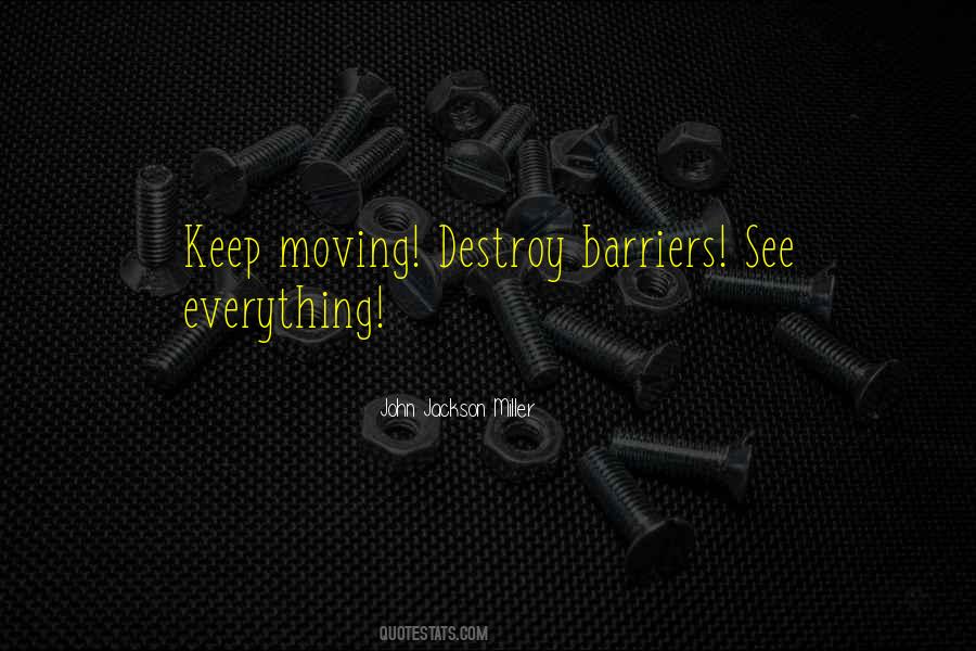 Keep Moving Quotes #1072717