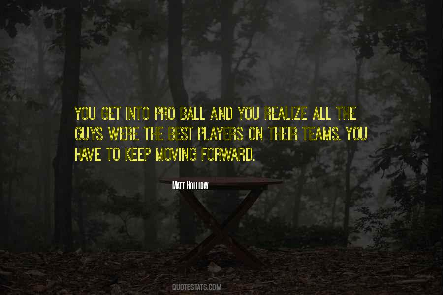 Keep Moving Quotes #1137989