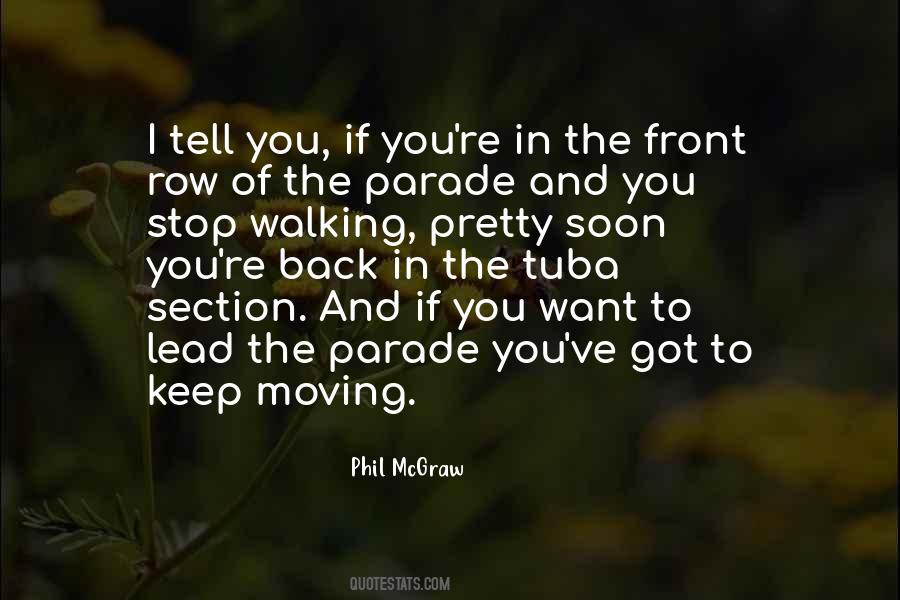 Keep Moving Quotes #1271612