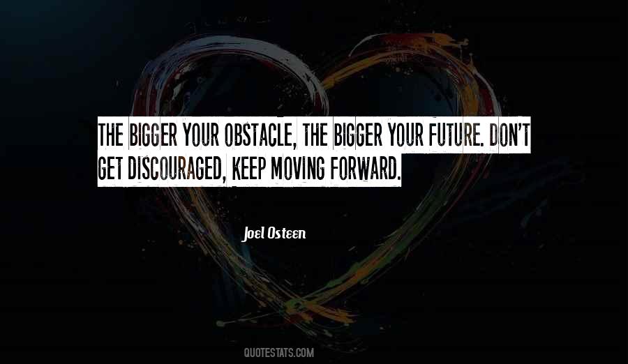 Keep Moving Quotes #897456