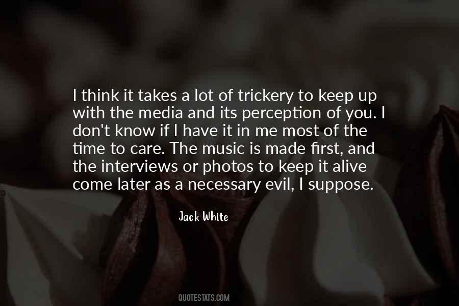 Keep Music Alive Quotes #17194