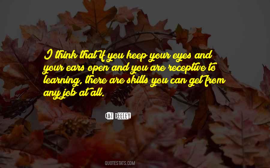 Keep My Ears Open Quotes #1867246