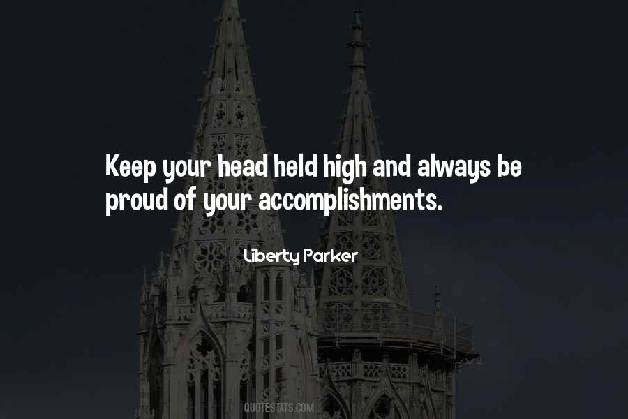 Keep My Head High Quotes #1047612