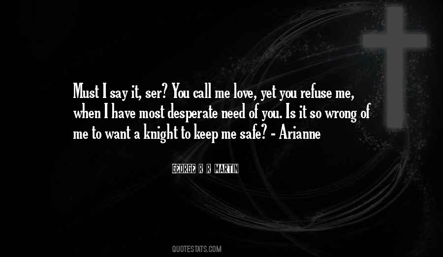 Keep My Love Safe Quotes #1210798 Keep My Love Safe Quotes #1210798