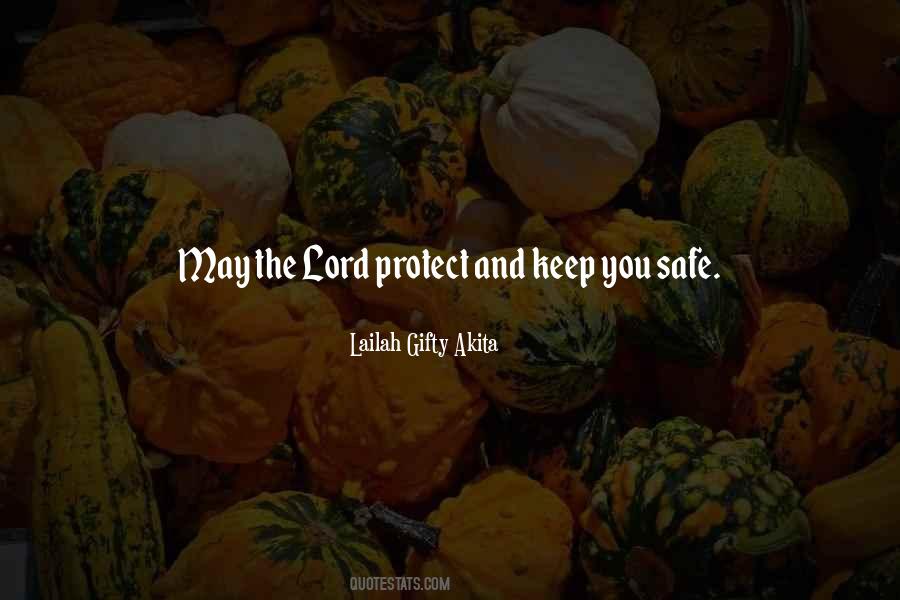 Keep My Love Safe Quotes #1502084