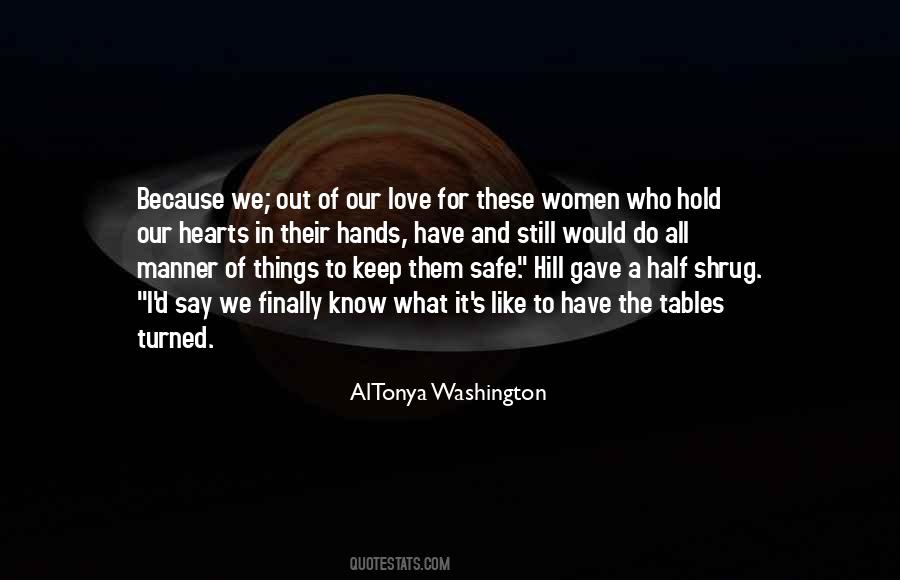 Keep My Love Safe Quotes #1656928 Keep My Love Safe Quotes #1656928