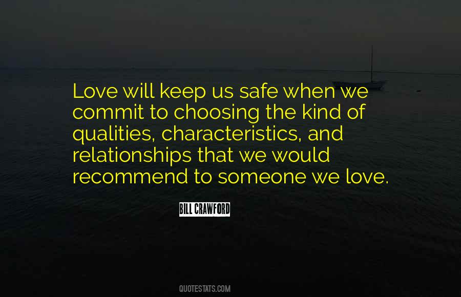 Keep My Love Safe Quotes #1691105 Keep My Love Safe Quotes #1691105