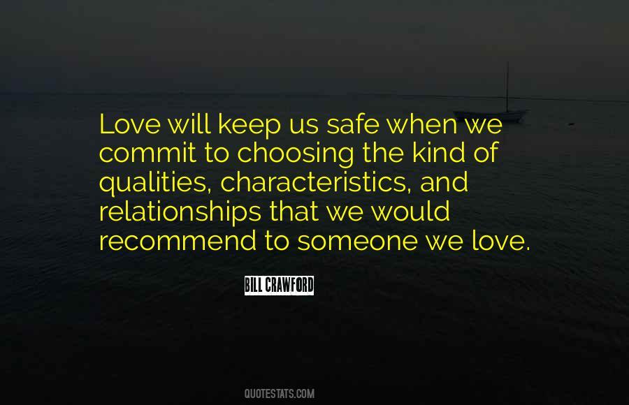 Keep My Love Safe Quotes #1691105