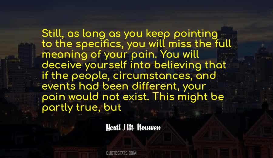Keep On Believing Quotes #683879