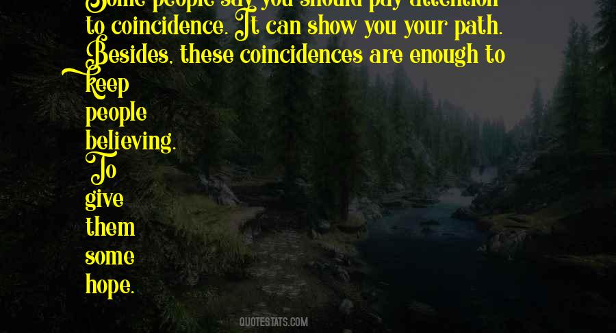 Keep On Believing Quotes #776387